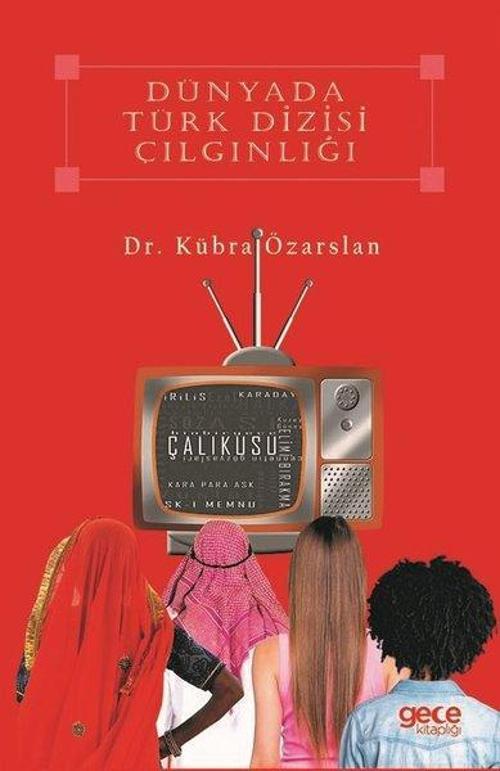Dünyada Türk Dizi Çılgınlığı