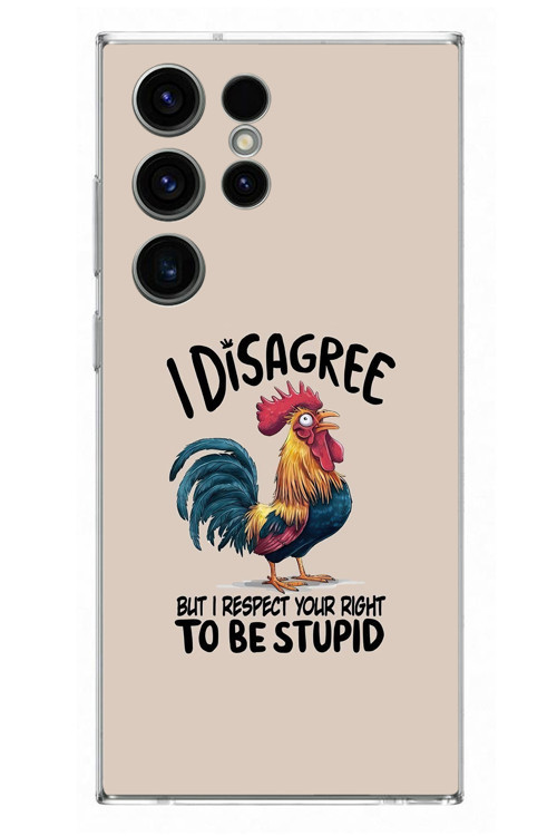 Samsung Galaxy S23 Ultra Uyumlu I Disagree Baskılı Silikon Kılıf