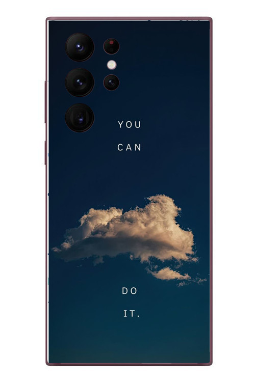 Samsung Galaxy S22 Ultra Uyumlu You Can Do İt Baskılı Silikon Kılıf