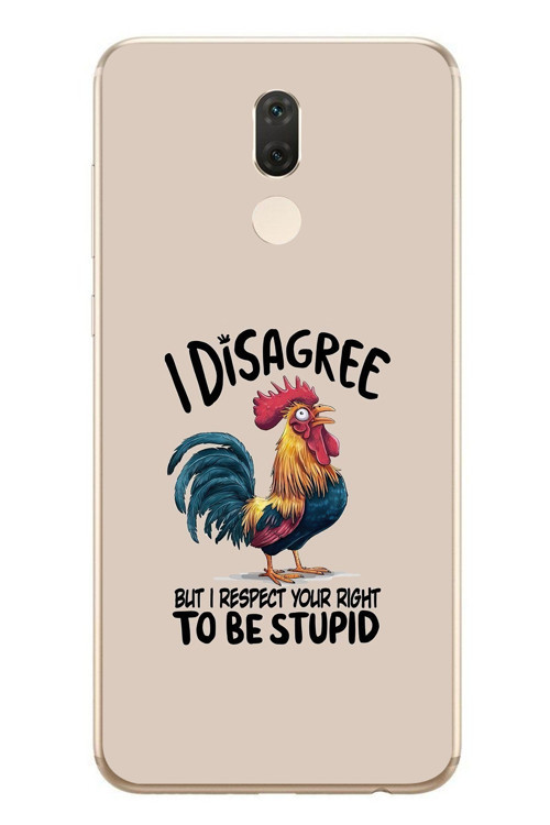 Huawei Mate 10 Lite Uyumlu I Disagree Baskılı Silikon Kılıf