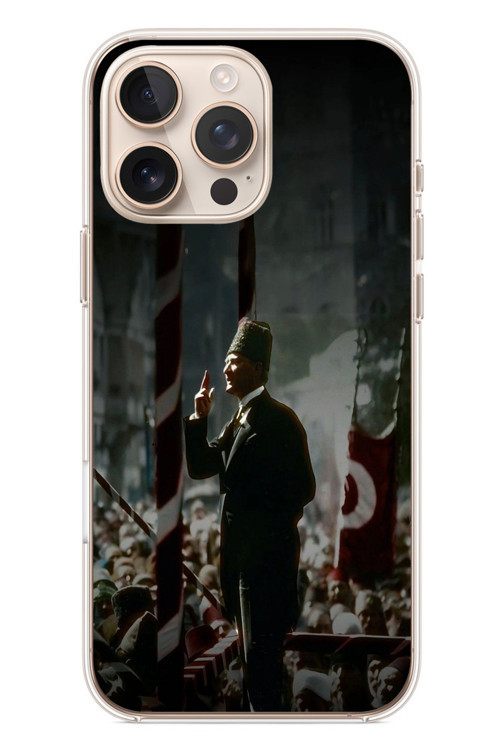 İphone 16 Pro Max Uyumlu Atatürk Hitap Ediyor Baskılı Silikon Kılıf