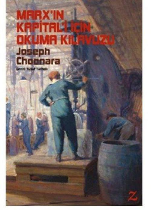 Marx'ın Kapital'i İçin Okuma Kılavuzu
