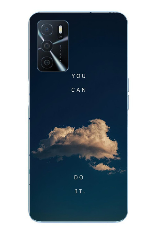 Oppo A16 Uyumlu You Can Do İt Baskılı Silikon Kılıf