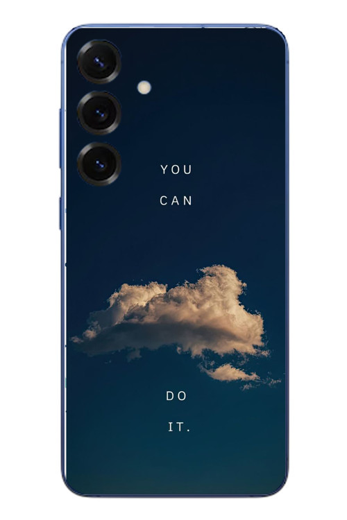 Samsung Galaxy S25 Plus Uyumlu You Can Do İt Baskılı Silikon Kılıf