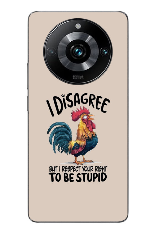 Realme 11 Pro Uyumlu I Disagree Baskılı Silikon Kılıf