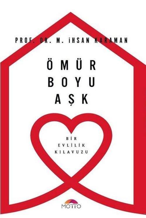 Ömür Boyu Aşk-Bir Evlilik Kılavuzu
