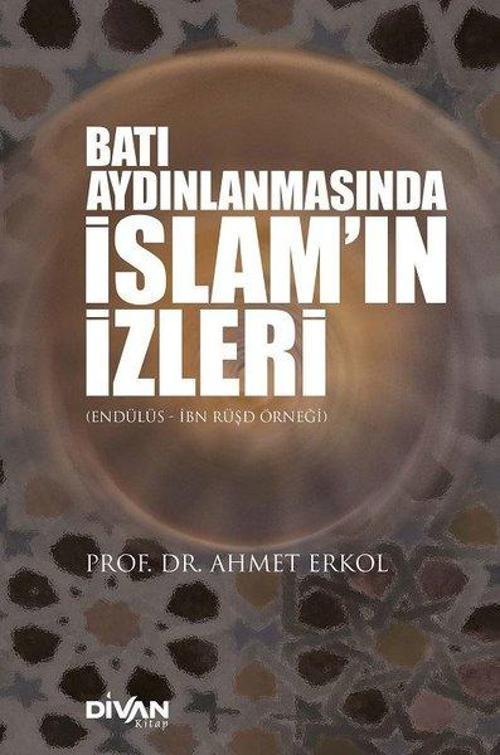 Batı Aydınlaşmasında İslam'ın İzleri