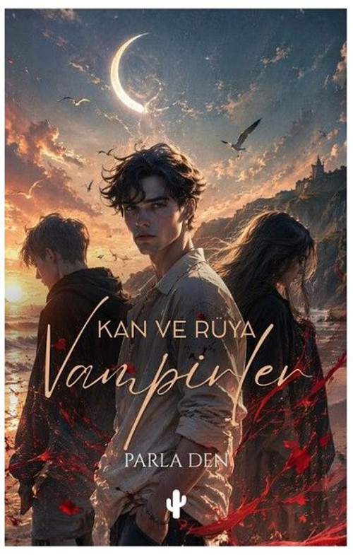 Kan ve Rüya: Vampirler