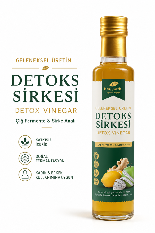 Detoks Sirkesi Beyyurdu Doğal Fermente Metabolizma Destekleyici Sirke