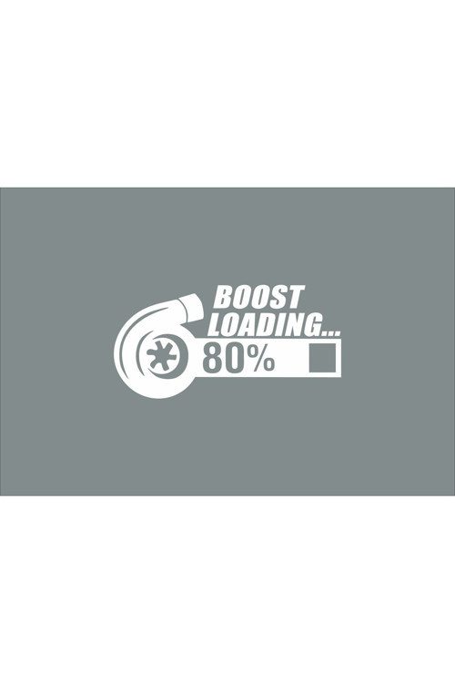 Araç Sticker Etiket Boost Loading Sticker Etiket 20X10 Cm