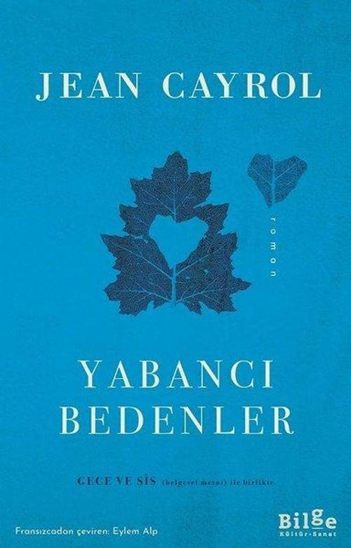 Bilge Kültür Sanat Yabancı Bedenler