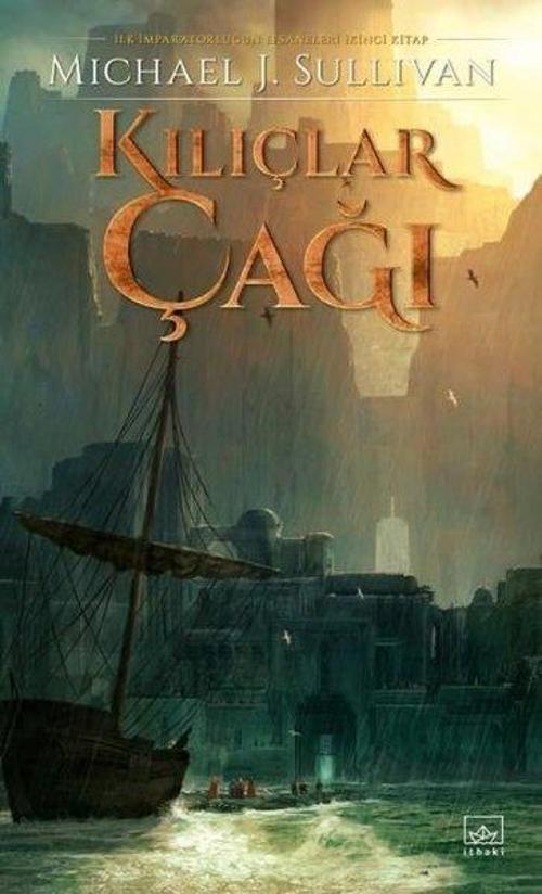 “Kılıçlar Çağı - İlk İmparatorluğun Efsaneleri İkinci Kitap”