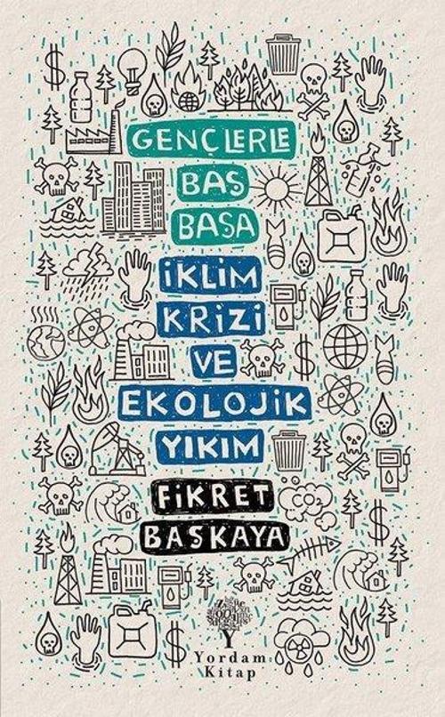 Gençlerle Baş Başa: İklim Krizi ve Ekolojik Yıkım