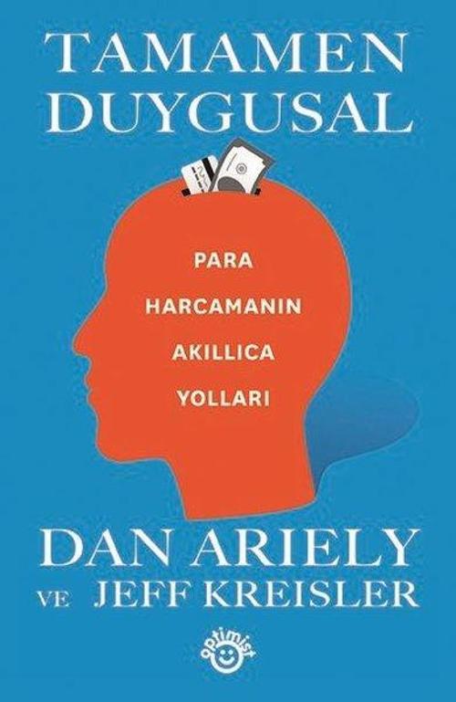 Tamamen Duygusal-Para Harcamanın Akıllıca Yolları