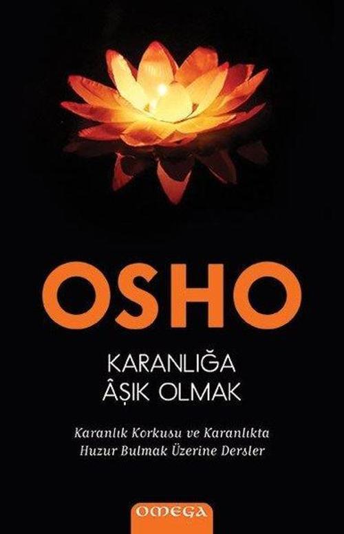 Omega Karanlığa Aşık Olmak