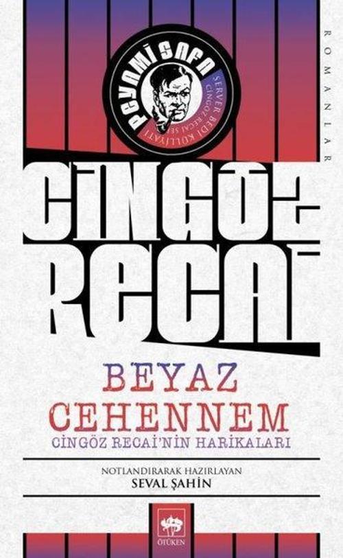 Cingöz Recai-Beyaz Cehennem