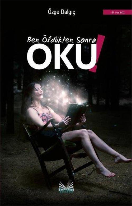 Ben Öldükten Sonra Oku