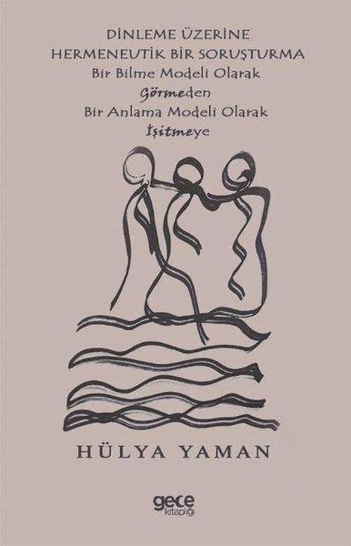 Dinlenme Üzerine Hermenevtik Bir Soruşturma
