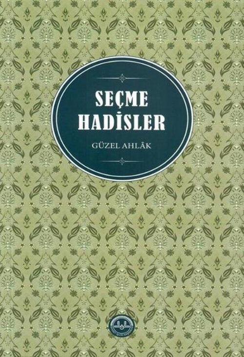 Seçme Hadisler