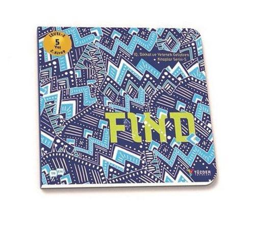 Find-5+ Yaş Level 2 2.Kitap-IQ ve Yetenek Geliştiren Kitaplar Serisi