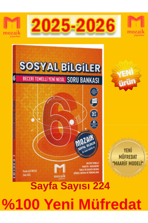 Mozaik Yayınları 2025-2026 Müfredat 6.Sınıf Sosyal Bilgiler %100 Yeni Müfredat Soru Bankası +Kalem