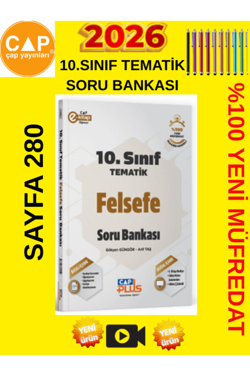 Çap 2026 10.Sınıf Tematik Felsefe %100 Yeni Müfredat Video Çözümlü Soru Bankası+Android Kalem