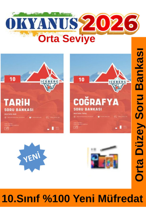 2026 10.Sınıf Iceberg Tarih-Coğrafya %100 Yeni Müfredat Soru Bankası Seti+Android Kalem