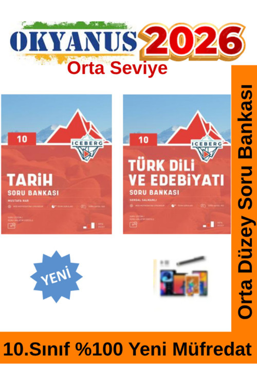 2026 10.Sınıf Iceberg Türk Dili Edb-Tarih %100 Yeni Müfredat Soru Bankası Seti+Android Kalem