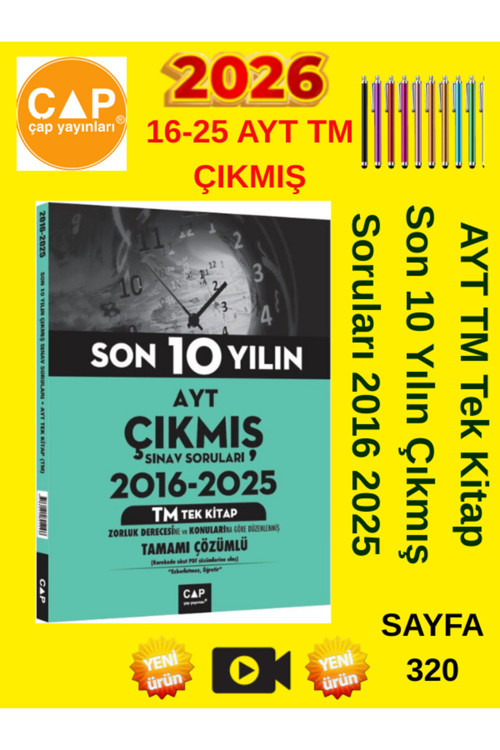 Çap Ayt Tm Tek Kitap Son 10 Yılın Çıkmış Soruları 2016 2025+Android Kalem