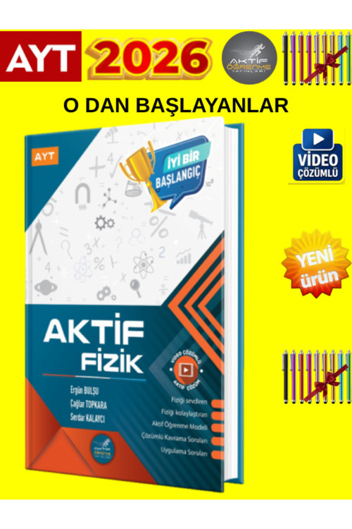 2026 Ayt Aktif Öğreten Fizik 0'Dan Başlayanlara Öğreten Konu Anlatımlı Soru Bankası Kitabı Seti