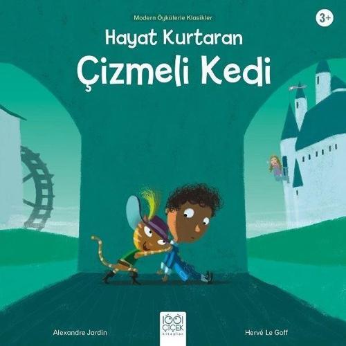 Hayat Kurtaran Çizmeli Kedi-Modern Öykülerle Klasikler
