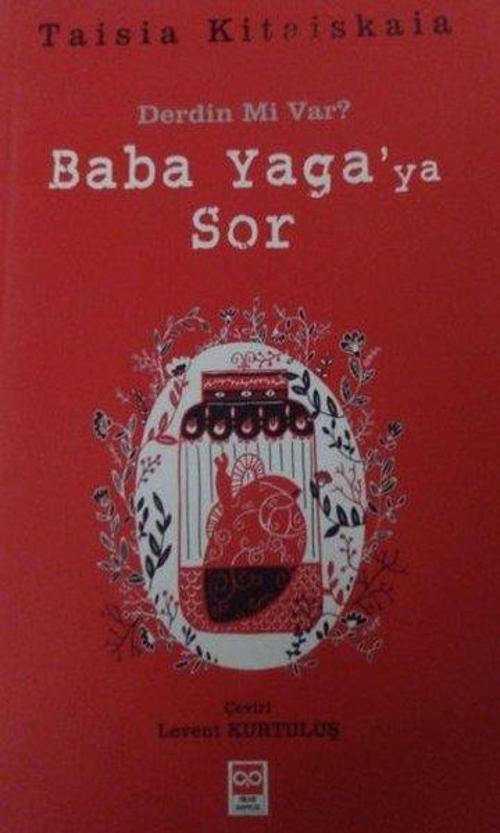 Derdin mi Var? Baba Yaga'ya Sor