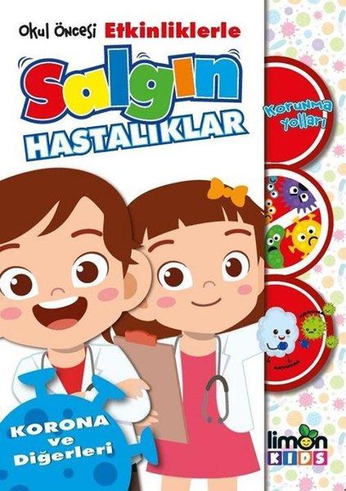 Okul Öncesi Etkinliklerle Salgın Hastalıklar Korunma Yolları-Korona ve Diğerleri