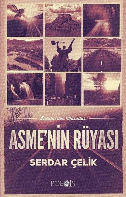 Asmenin Rüyası-Dersimden Masallar