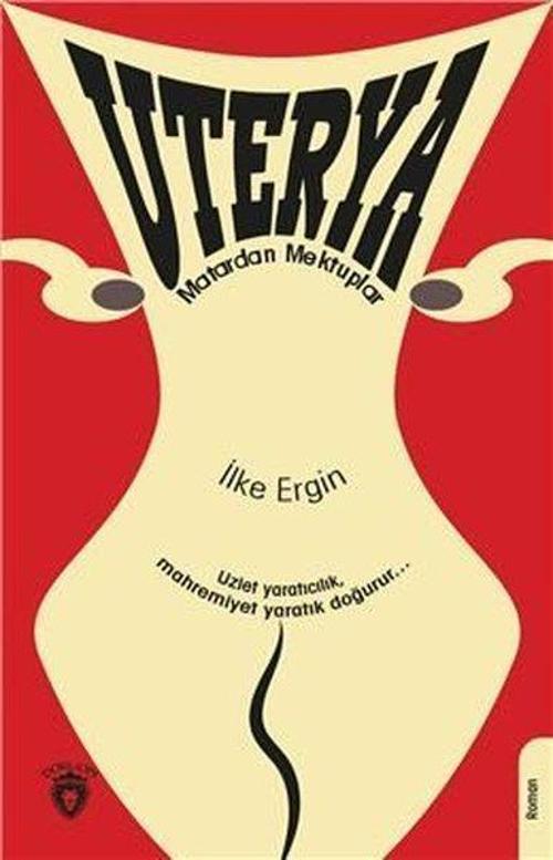 Uterya-Matardan Mektuplar