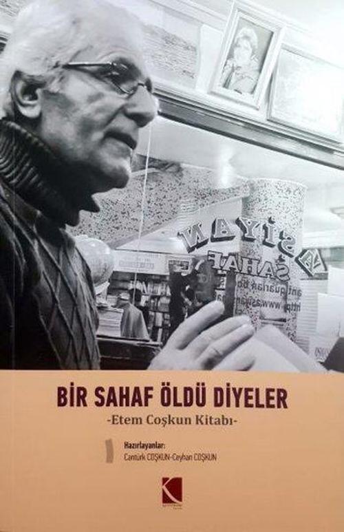 Bir Sahaf Öldü Diyeler-Etem Çoşkun Kitabı