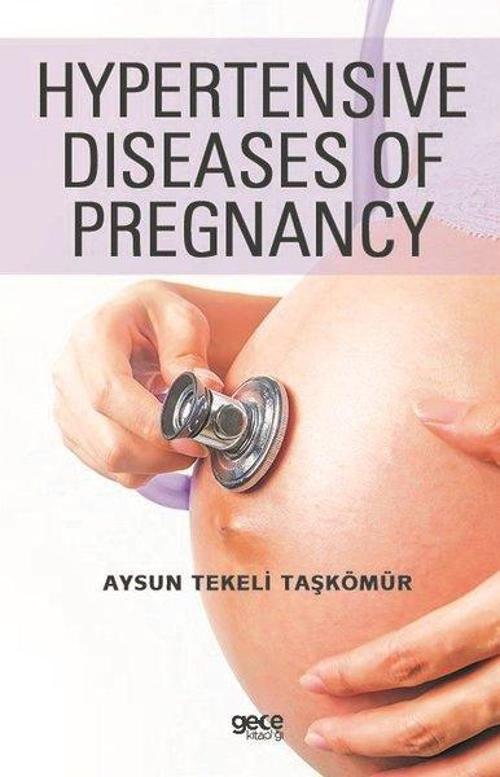 Hypertensive Diseases of Pregnancy