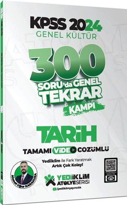 2024 KPSS Genel Kültür Tarih 300 Soruda Tamamı Video Çözümlü Genel Tekrar Kampı Yediiklim Yayınları