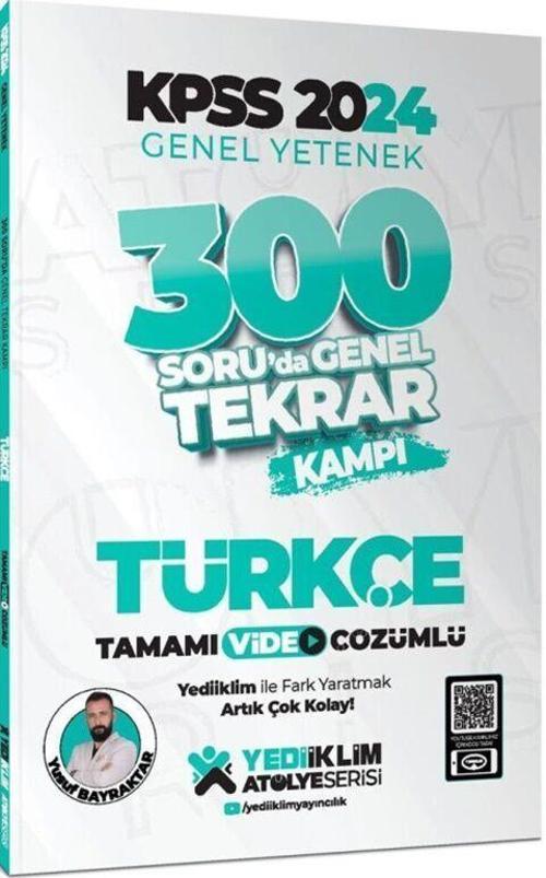 2024 KPSS Genel Yetenek Türkçe 300 Soruda Tamamı Video Çözümlü Genel Tekrar Kampı Yediiklim