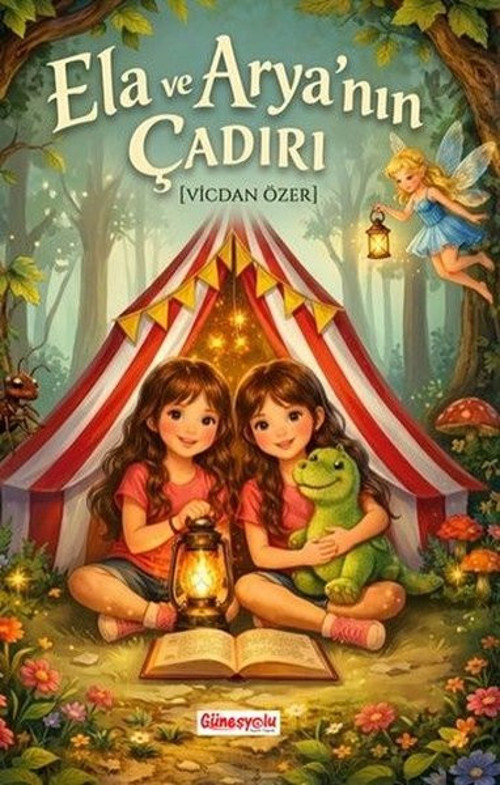 Ela ve Arya'nın Çadırı