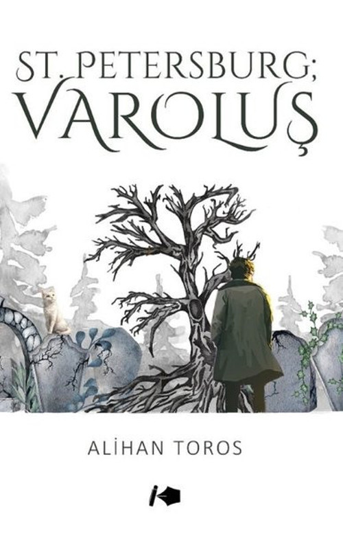 St.Petersburg: Varoluş