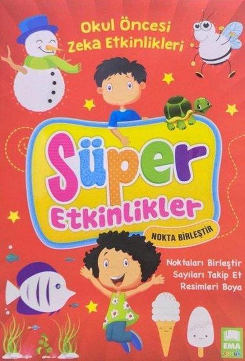Süper Etkinlikler Nokta Birleştir-Okul Öncesi Zeka Etkinlikleri