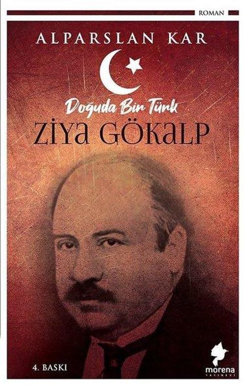 Doğuda Bir Türk: Ziya Gökalp