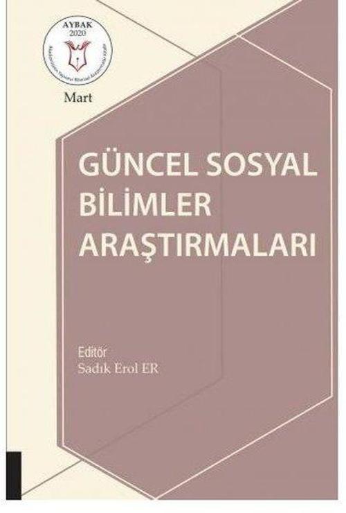 Güncel Sosyal Bilimler Araştırmaları