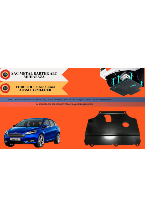 FORD FOCUS KARTER ALT MUHAFAZA SAC METAL 2008-2018 ARASI UYUMLU