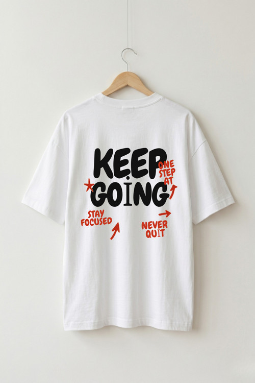 Oversize Unisex Beyaz Önlü Arkalı Keep Going Baskılı Tişört