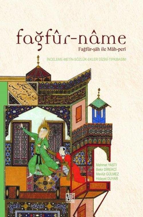 Fağfur-Name: Fağfür-şah ile Mah-peri