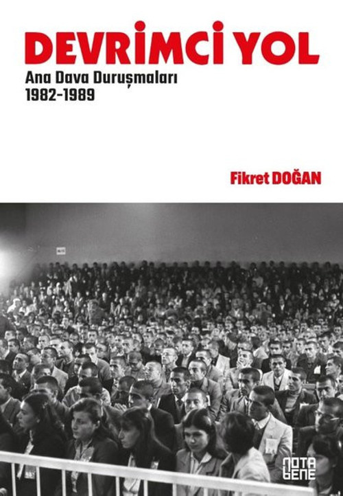 Devrimci Yol - Ana Dava Duruşmaları 1982 - 1989
