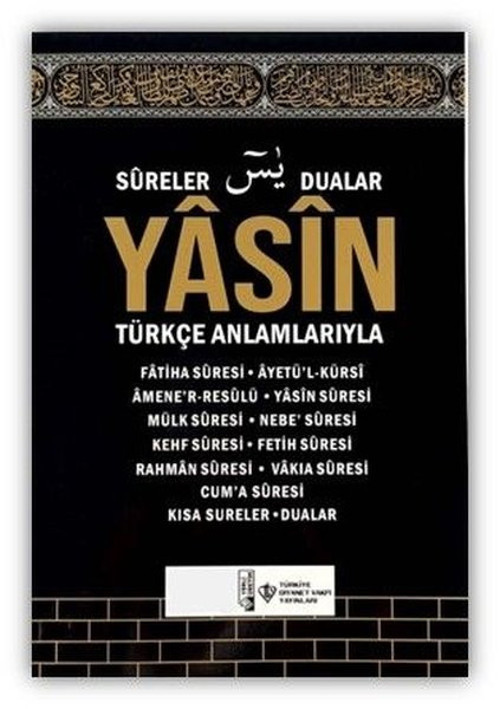 Yasin-Sureler Dualar Türkçe Anlamlarıyla - Kabe Desenli Orta Boy
