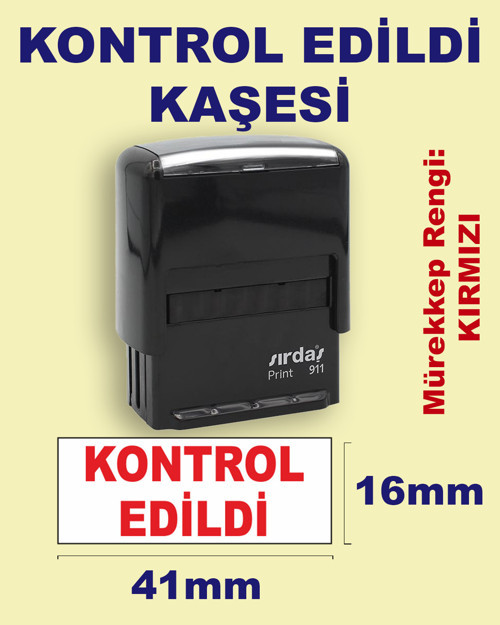 Kontrol Edildi Kaşesi, 911 (41mm*16mm) Kırmızı Keçeli Otomatik Kaşe